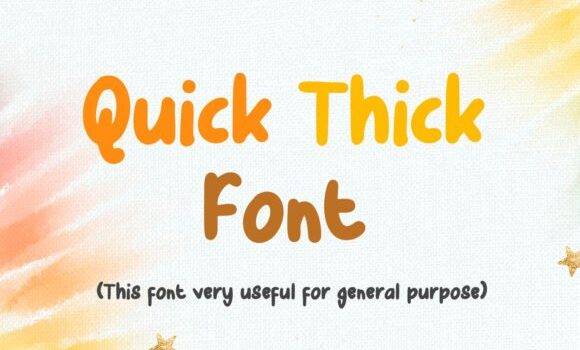 Quick Thick Font - Featured Image