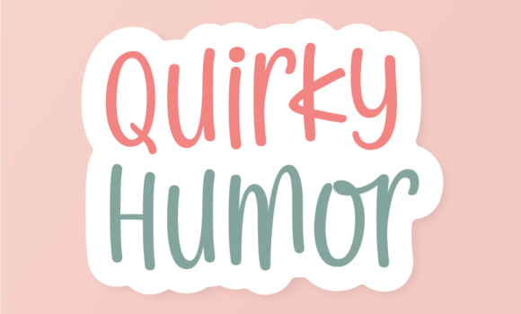 Quirky Humor Font - Featured Image