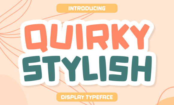 Quirky Stylish Font - Featured Image