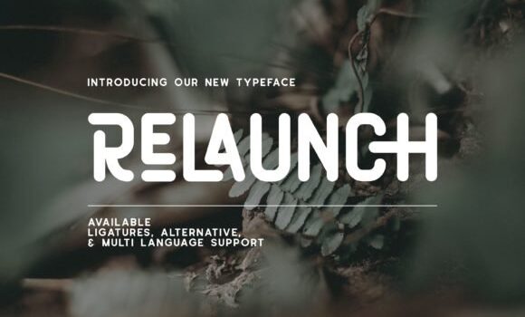 Relaunch Font Fonts Free Download Relaunch Font - Featured Image