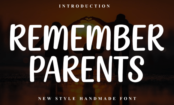 Remember Parents Font Fonts Free Download Remember Parents Font - Featured Image
