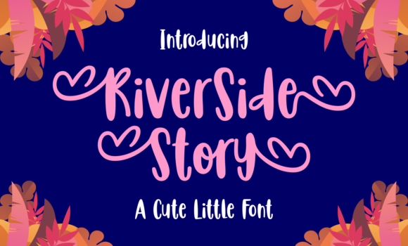 Riverside Story Font Fonts Free Download Riverside Story Font - Featured Image