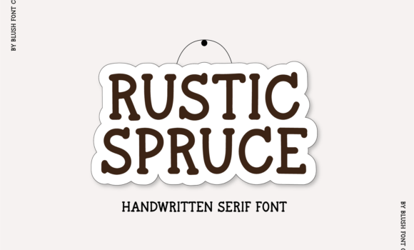 Rustic Spruce Font Fonts Free Download Rustic Spruce Font - Featured Image