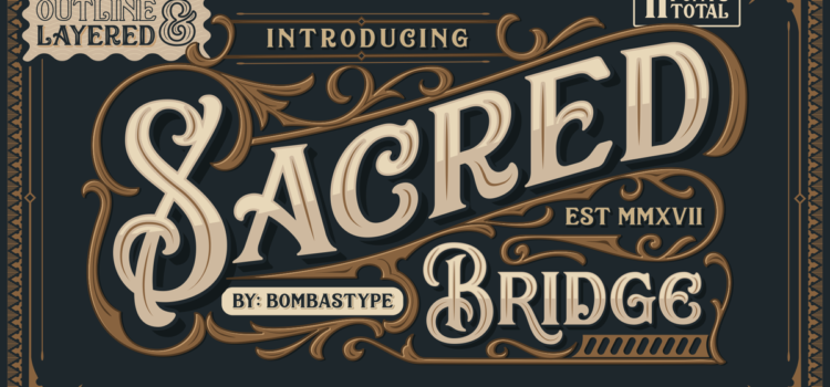Sacred Bridge Family Font Fonts Free Download Sacred Bridge Family Font - Featured Image