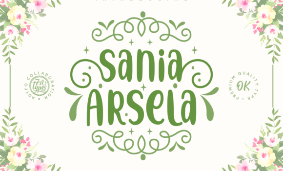 Sania Arsela Font - Featured Image