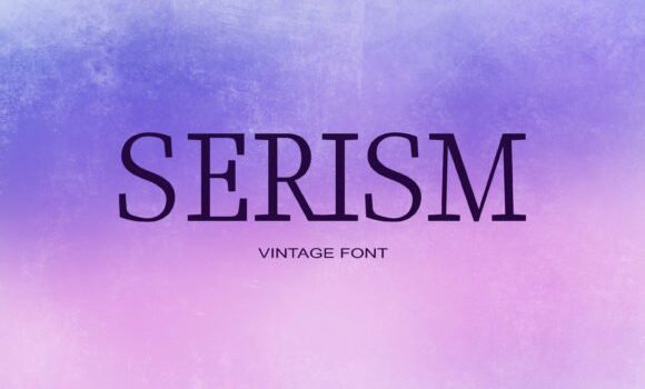Serism Font - Featured Image