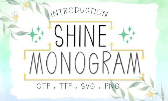 Shine Monogram Font - Featured Image