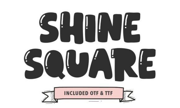 Shine Square Font - Featured Image