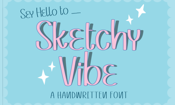 Sketchy Vibe Font - Featured Image
