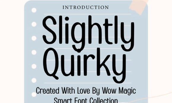 Slightly Quirky Font - Featured Image