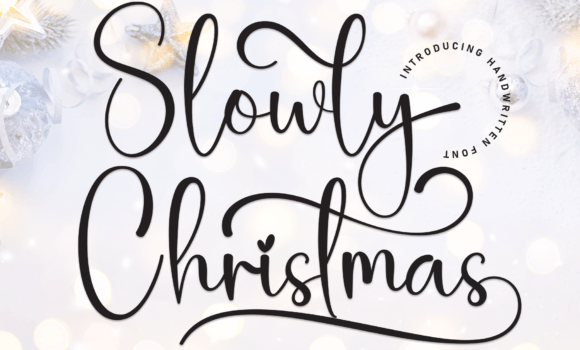 Slowly Christmas Font Fonts Free Download Slowly Christmas Font - Featured Image