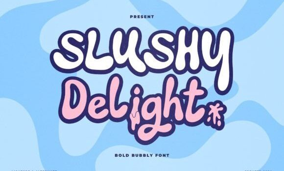 Slushy Delight Font - Featured Image