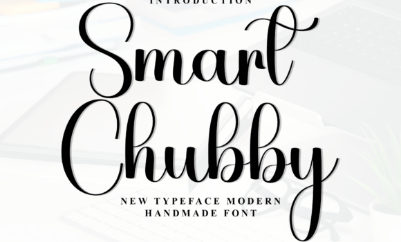 Smart Chubby Font Fonts Free Download Smart Chubby Font - Featured Image