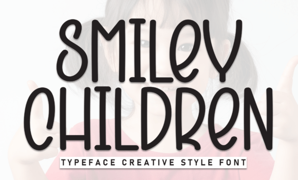 Smiley Children Font - Featured Image