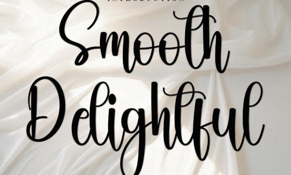 Smooth Delightful Font Fonts Free Download Smooth Delightful Font - Featured Image