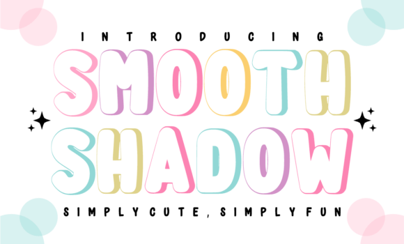 Smooth Shadow Font Fonts Free Download Smooth Shadow Font - Featured Image